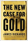 James Rickards: Long-Term Forecast For $10,000 Gold