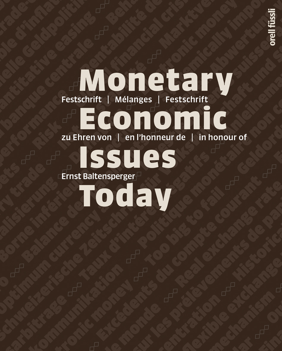 “Monetary Economic Issues Today,” Orell Füssli, 2017