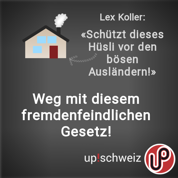Lex Koller: up! fordert Aufhebung in Vernehmlassung