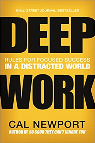 Deep Work – Book Review – More focus for success