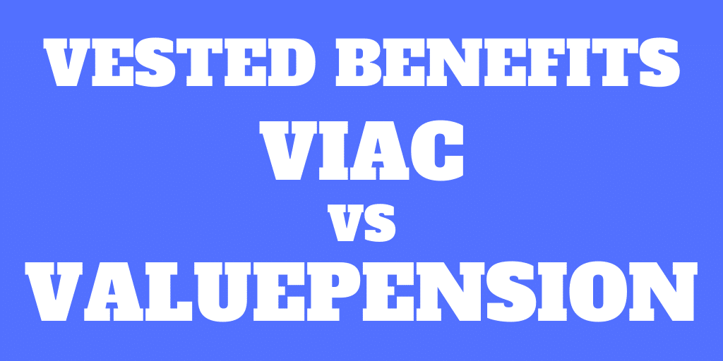 VIAC vs valuepension: Best vested benefits accounts in 2020?