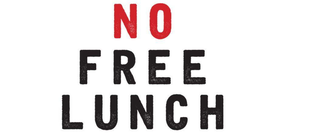Why There Is No Free Lunch