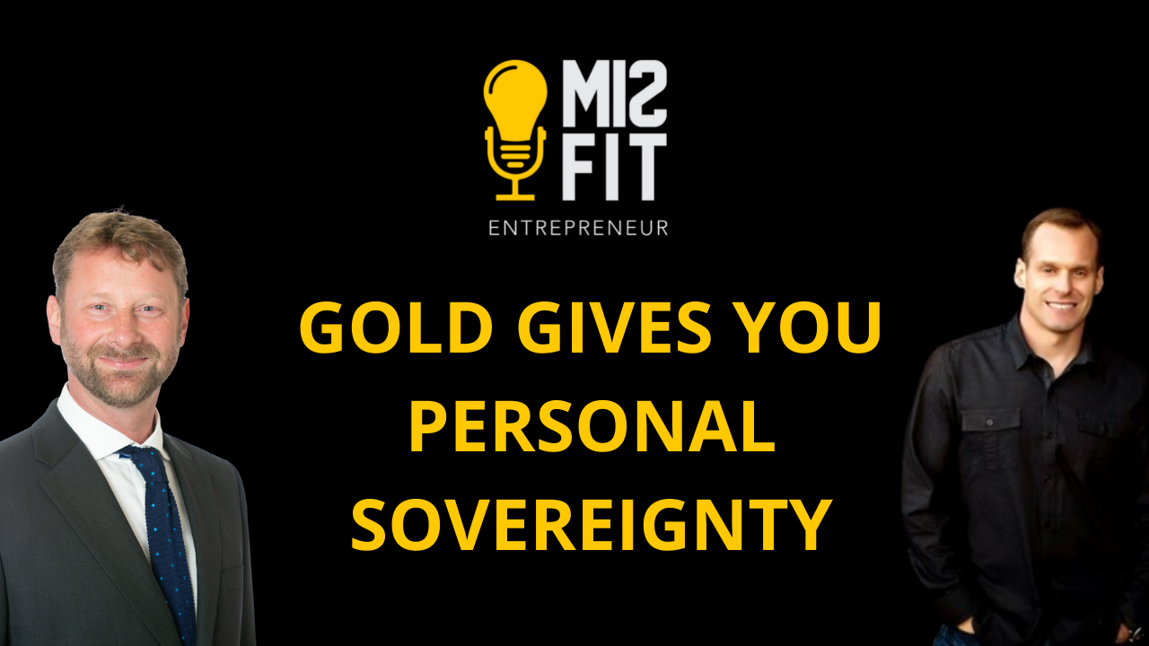 Gold Gives You Personal Sovereignty