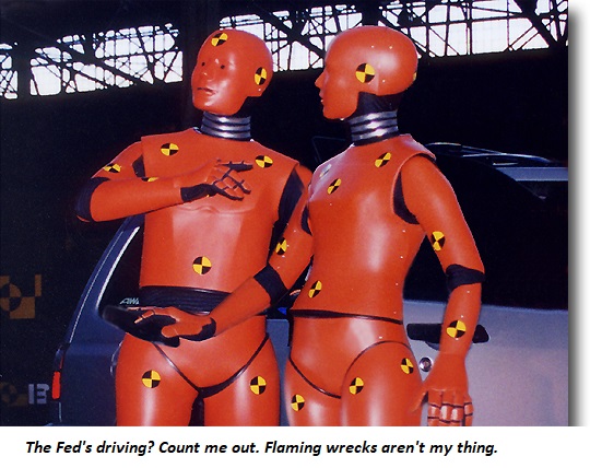 For Freak’s Sake, People, Even the Crash Test Dummies Are Nervous