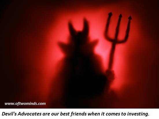Devil’s Advocates are Investors’ Best Friends