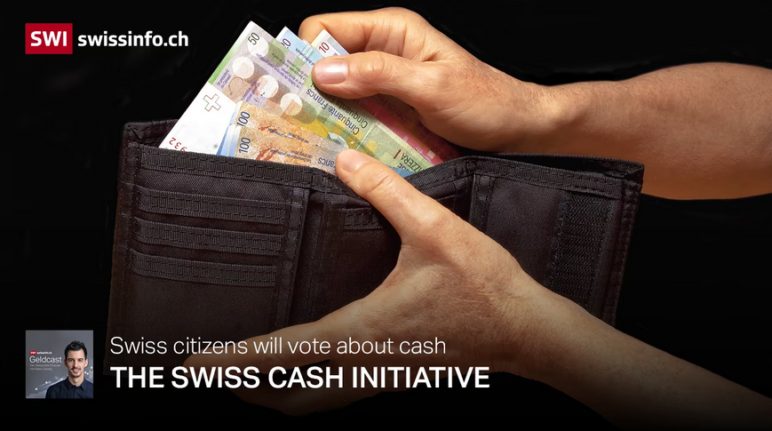 Switzerland’s ‘cash initiative’ – what’s at stake?